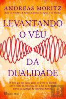 Levantando o Véu da Dualidade