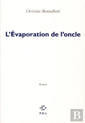 L'Évaporation De L'Oncle