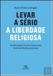 Levar a Sério a Liberdade Religiosa