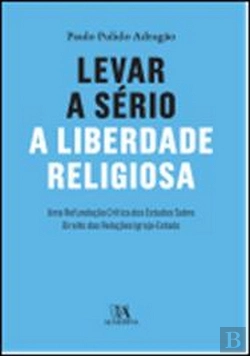 Bertrand.pt - Levar a Sério a Liberdade Religiosa