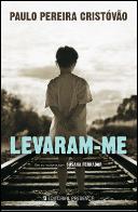 Levaram-me