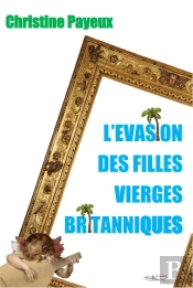 L'Evasion Des Filles Vierges Britanniques