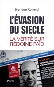 L'Évasion Du Siècle
