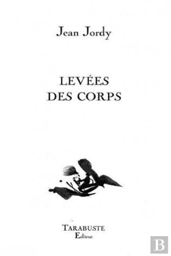 Bertrand.pt - Levees Des Corps - Jean Jordy