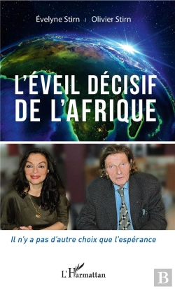 Bertrand.pt - L'Eveil Decisif De L'Afrique - Il N'Y A Pas D'Autre Choix Que L'Esperance