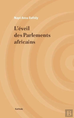 Bertrand.pt - L'Eveil Des Parlements Africains