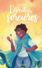 L'Éveil Des Sorcières (T.3) : Le Rival De Rajan