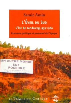 Bertrand.pt - L'Éveil Du Sud Ou L'Ère De Bandoung 1955-1980