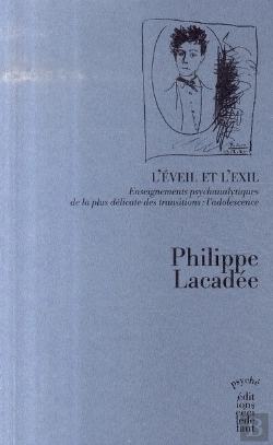 Bertrand.pt - L'Éveil Et L'Exil ; Enseignements Psychanalytiques De La Plus Délicate Des Transitions : L'Adolescence