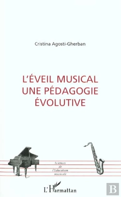 Bertrand.pt - L'Eveil Musical ; Une Pedagogie Evolutive