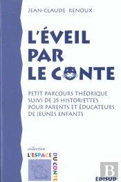 L'Eveil Par Le Conte