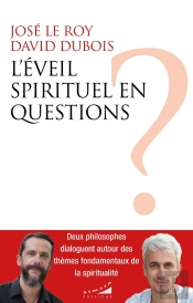 L'Éveil Spirituel En Questions