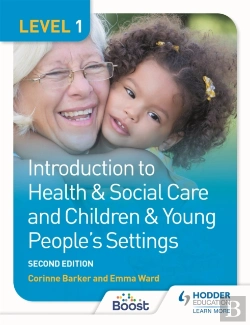 Bertrand.pt - Level 1 Introduction To Health & Social Care And Children & Young People'S Settings, Second Edition