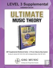 Level 3 Supplemental Answer Book - Ultimate Music Theory