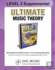 Level 3 Supplemental Workbook - Ultimate Music Theory