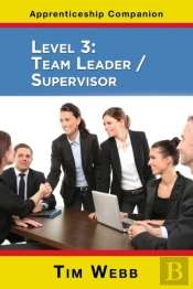 Level 3 Team Leader / Supervisor