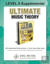 Level 5 Supplemental - Ultimate Music Theory