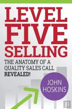 Bertrand.pt - Level Five Selling: The Anatomy Of A Qua