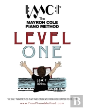 Level One Textbook: The Mayron Cole Pian