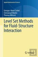 Level Set Methods For Fluid-Structure Interaction