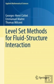 Level Set Methods For Fluid-Structure Interaction