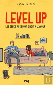 Level Up - Les Geeks Aussi Ont Droit A L'Amour !