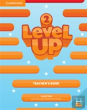 Level Up Level 2 Teacher'S Book