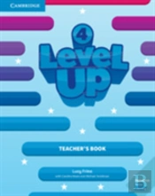 Level Up Level 4 Teacher'S Book