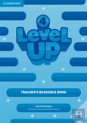 Level Up Level 4 Teacher'S Resource Book With Online Audio