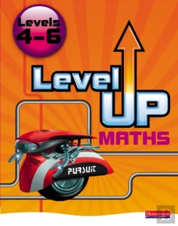 Bertrand.pt - Level Up Maths: Pupil Book (Level 4-6)