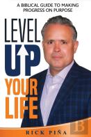 Level Up Your Life