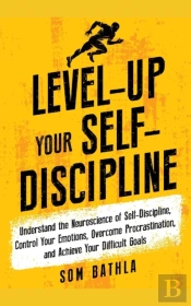 Level-Up Your Self-Discipline