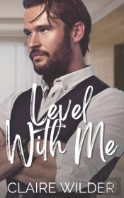 Level With Me