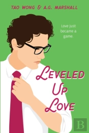 Leveled Up Love: A Gamelit Romantic Come