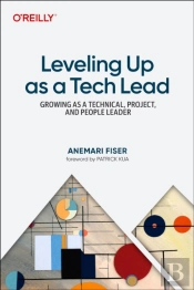 Leveling Up As A Tech Lead