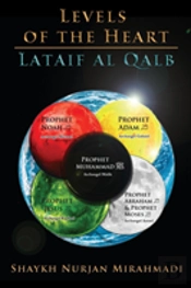 Levels Of The Heart - Lataif Al Qalb