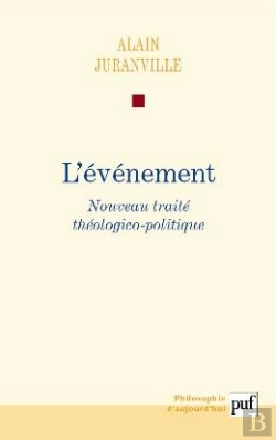 Bertrand.pt - L'Événement : Histoire Et Savoir Philosophique. Volume 1. Nouveau Traité Théologico-Politique