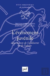 L'Évènement Juvénile Dans La Cure De L'Adolescent Et De L'Adulte