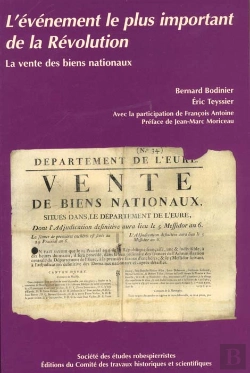Bertrand.pt - L'Événement Le Plus Important De La Révolution ; La Vente Des Biens Nationaux ; 1790-1867