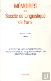 L'Éventail Des Compétences Linguistiques Et La (Dé)Valorisation Des Performances