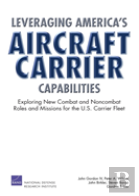 Leveraging America'S Aircraft Carrier Capabilities