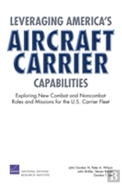 Bertrand.pt - Leveraging America'S Aircraft Carrier Capabilities