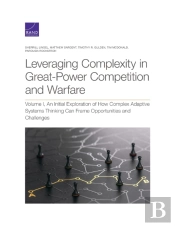 Leveraging Complexity In Great-Power Competition And Warfare