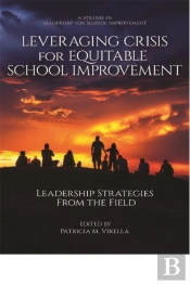 Leveraging Crisis For Equitable School Improvement