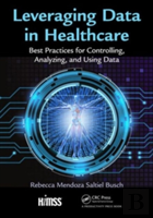 Leveraging Data In Healthcare
