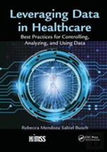 Leveraging Data In Healthcare