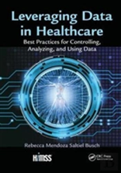 Leveraging Data In Healthcare
