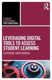 Leveraging Digital Tools To Assess Student Learning