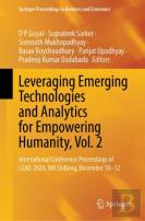 Leveraging Emerging Technologies And Analytics For Empowering Humanity, Vol. 2