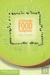Leveraging Food Technology For Obesity Prevention And Reduction Efforts